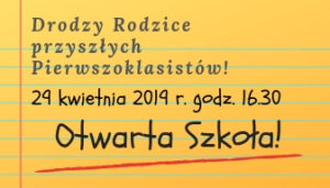 Informacja dla Rodziców Pierwszoklasistów